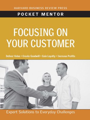 cover image of Focusing on Your Customer